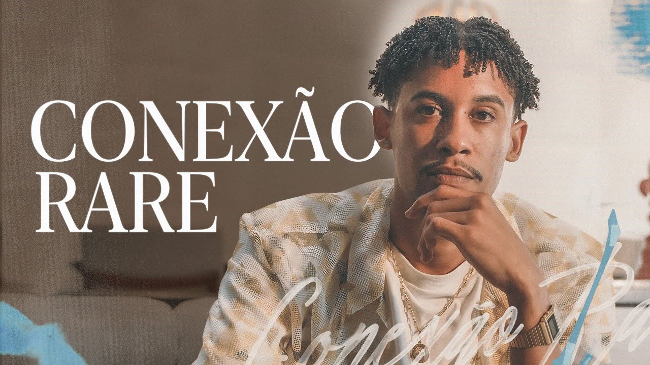 RAFF&Eacute; - Conex&atilde;o Rare (prod. jess)