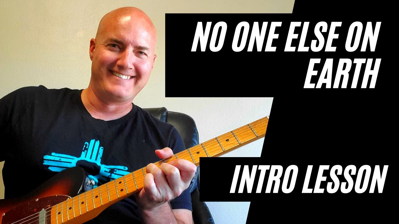 No One Else On Earth Guitar Intro: How to Play the Intro Lick to No One Else on Earth by Wynonna'