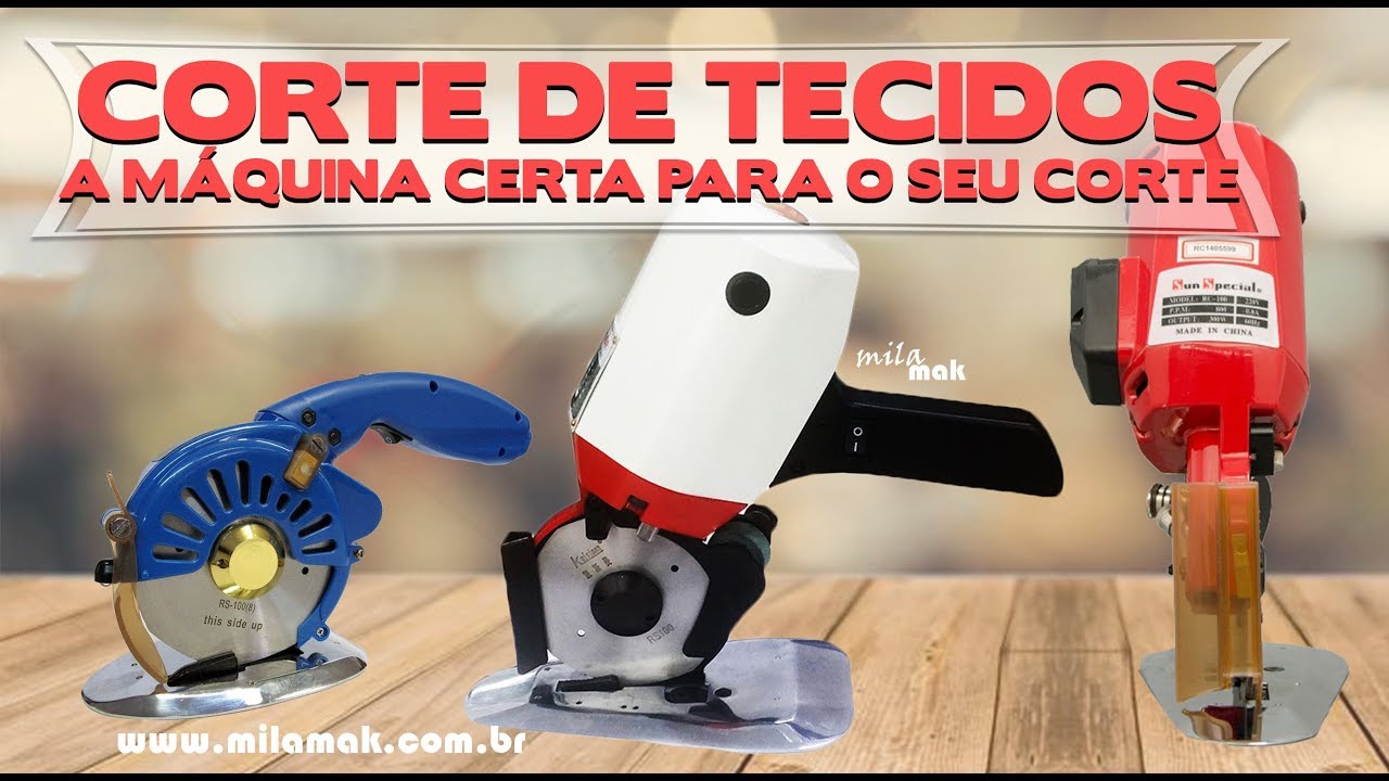 Qual a diferença entre as Máquinas de corte de Tecido | Mila Mak