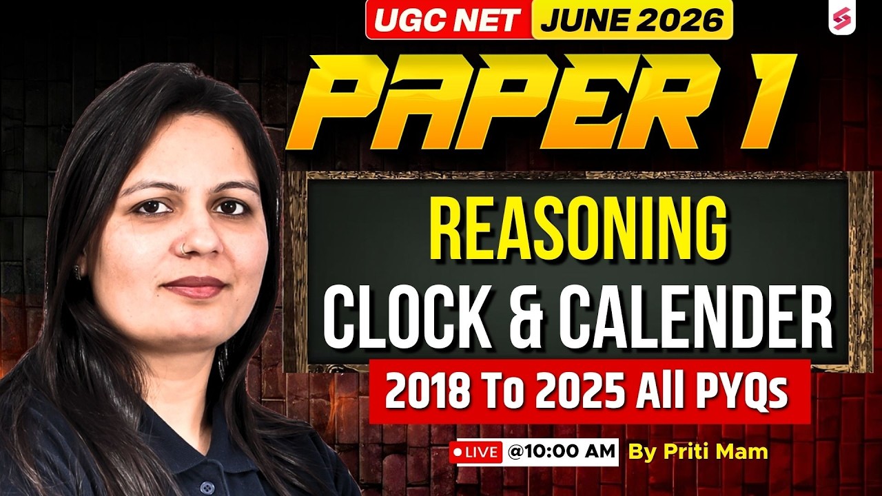 UGC NET Paper 1 | Reasoning UGC NET Paper 1 | Clock & Calendar UGC NET Paper 1 PYQs By Priti Mam