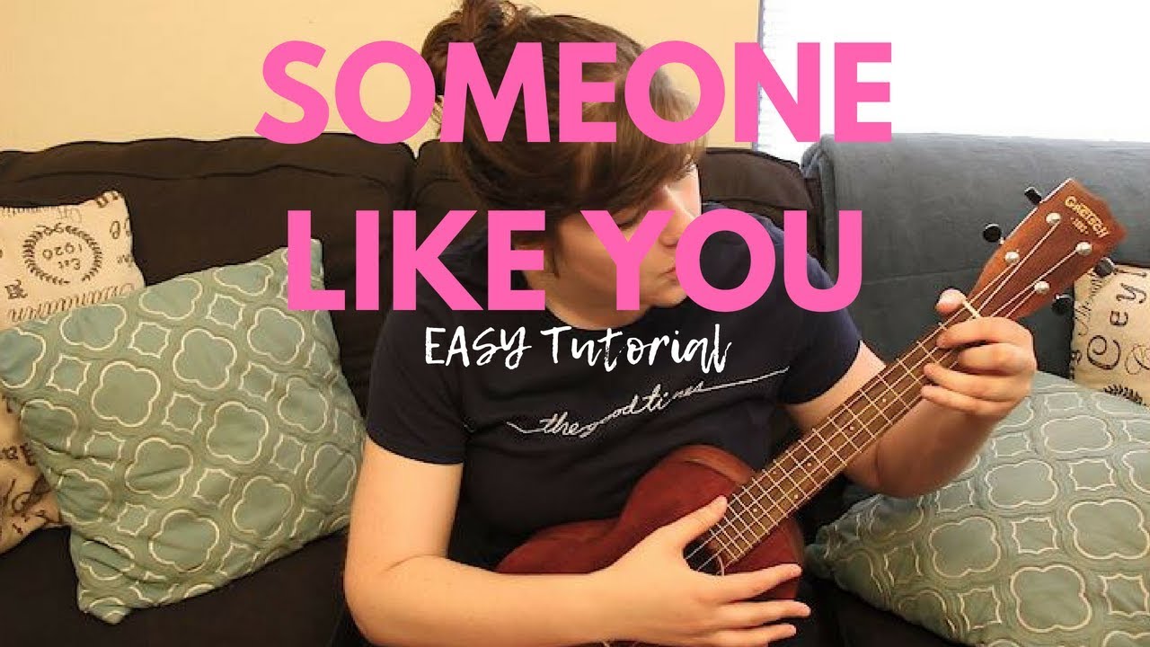 Someone Like You Tutorial by Adele Tutorial // EASY