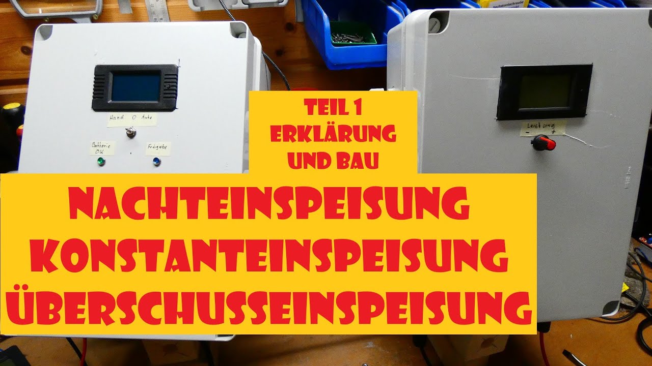 DIY PV Nachteinspeisung / Konstanteinspeisung / Überschusseinspeisung (Teil1) (übertrieben)
