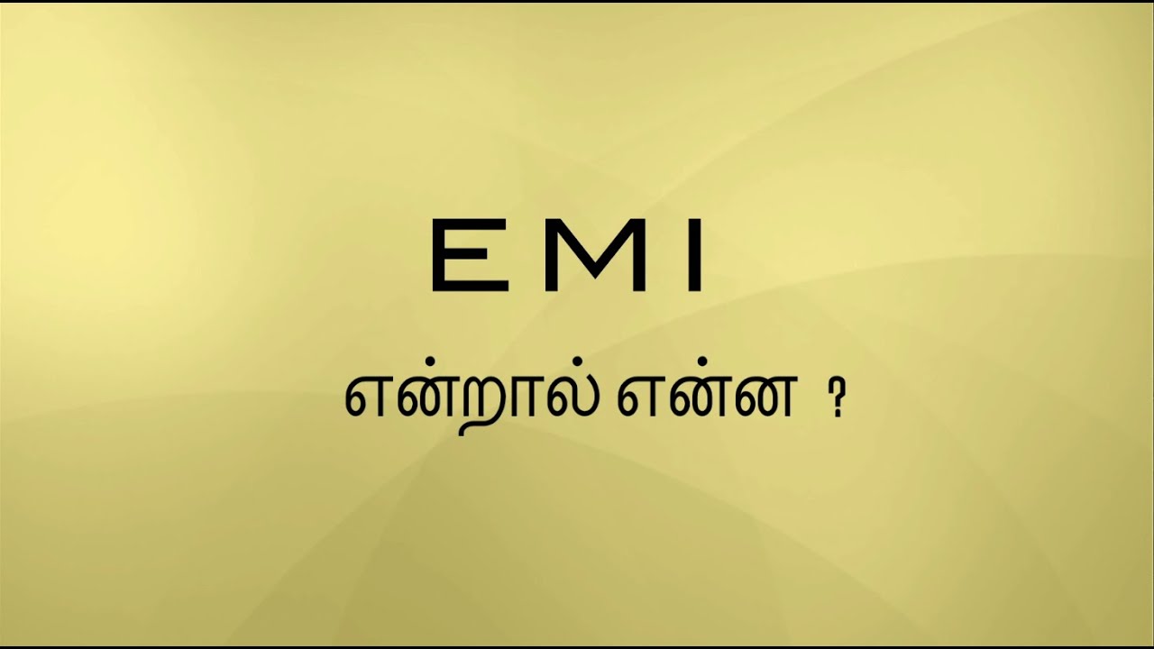 EMI means?| EMI என்றால் என்ன? |Teaser 2 |