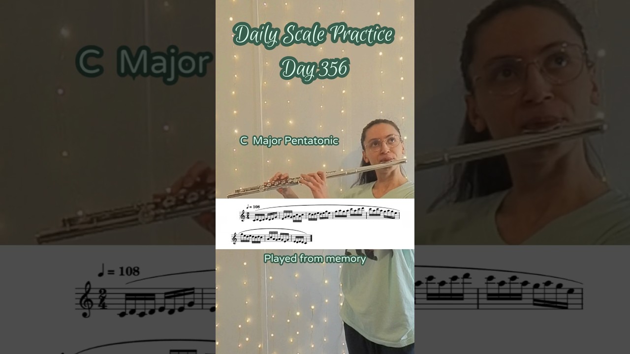 Daily Scale Practice: Day 356 