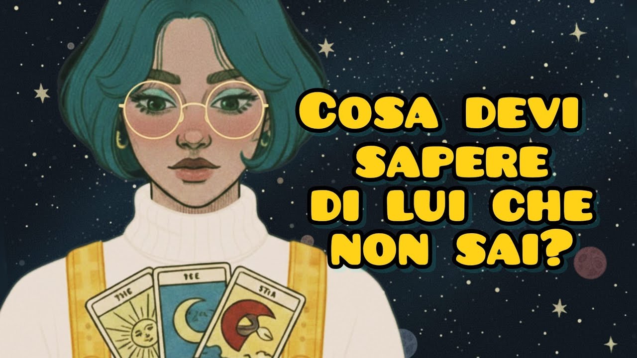 Cosa devi sapere di lui che non sai? 🔍❤️