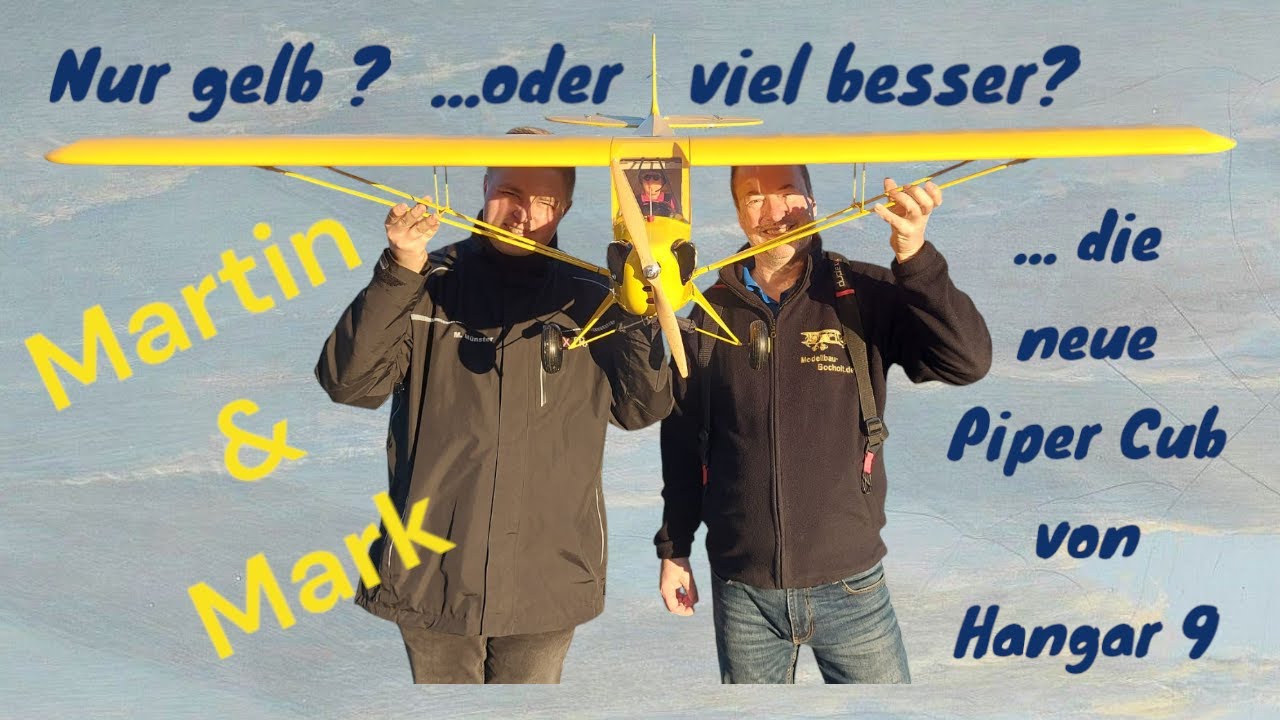Nur gelb -oder doch viel besser ? | Hangar9 Piper Cup - Eindrücke von Martin Münster und Mark Maibom
