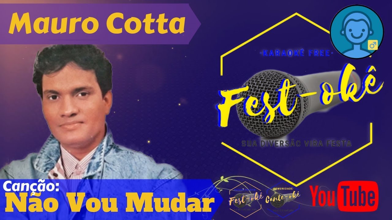 Karaokê Mauro Cotta - Nao vou Mudar