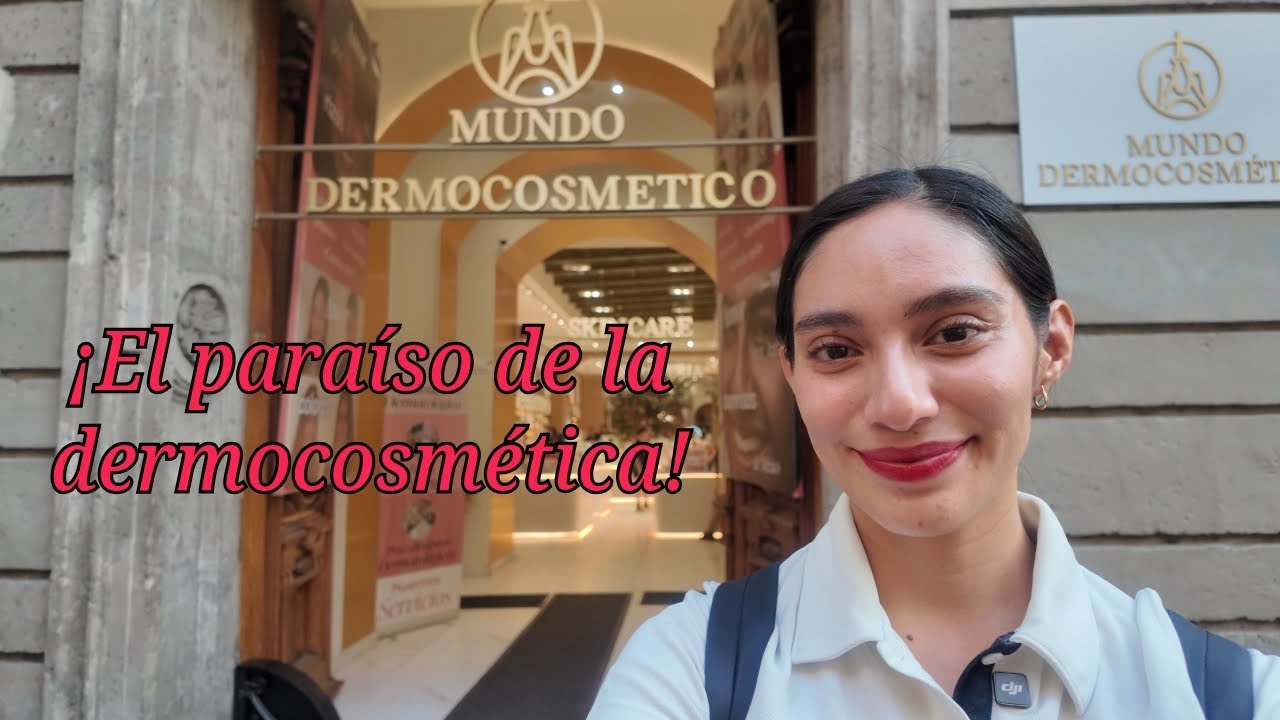 El paraíso de la dermocosmética en México