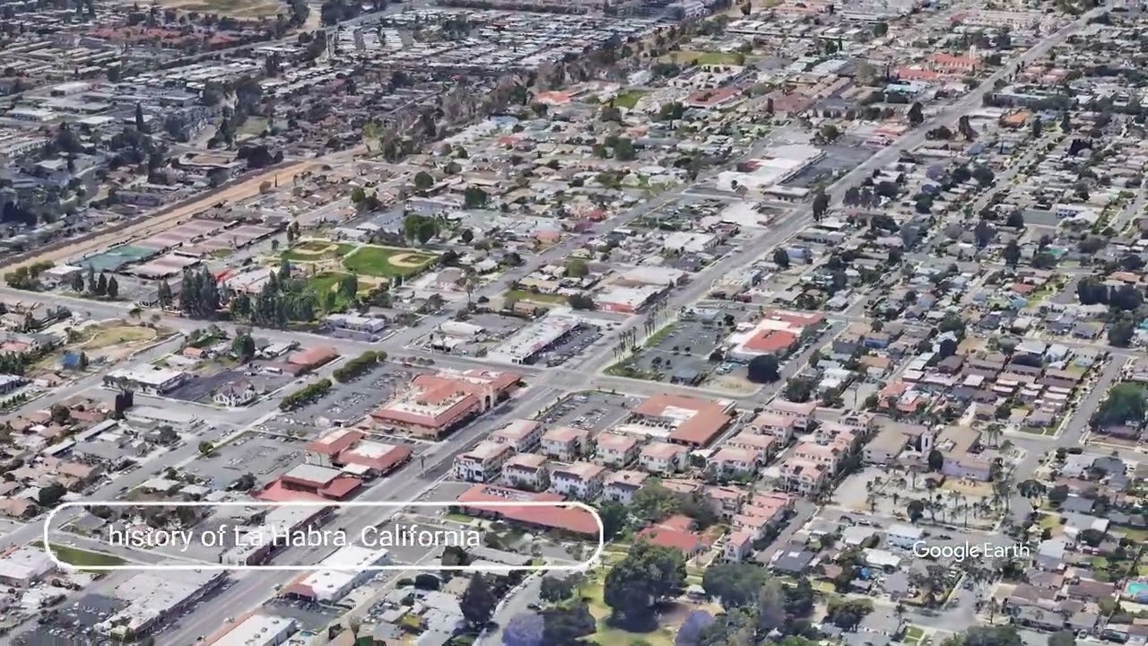 The history of La Habra, California