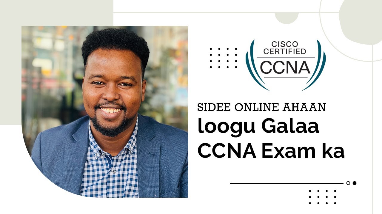 Sidee Online ahaan loogu Galaa CCNA Exam ka