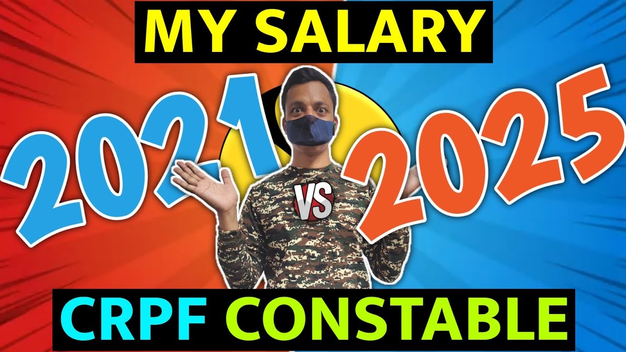 CRPF Constable Salary 2021 vs 2025 #sscgd #crpf #bsf #salary