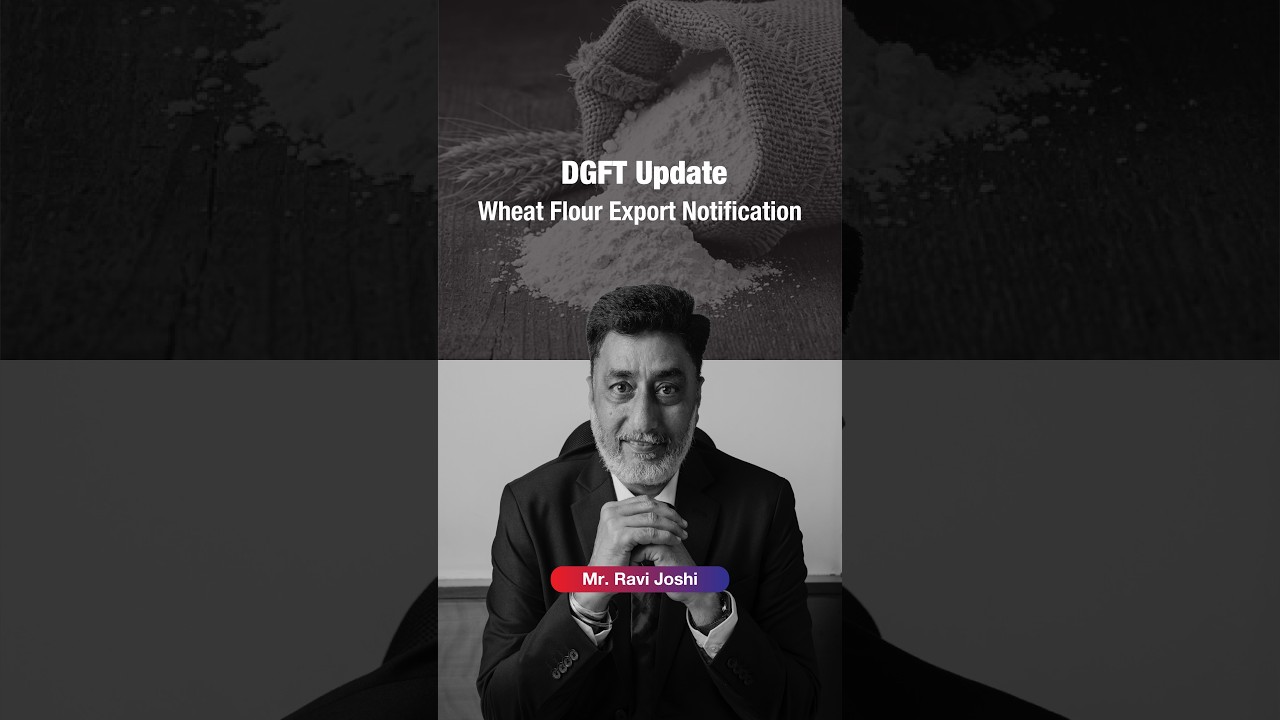 DGFT Notification Update | Wheat Flour & Products Export &ndash; 5 Lakh MT | Jan 2026