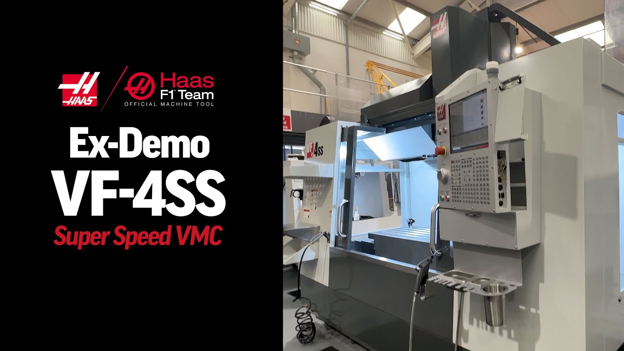 Haas Ex-Demo VF-4SS Super Speed VMC