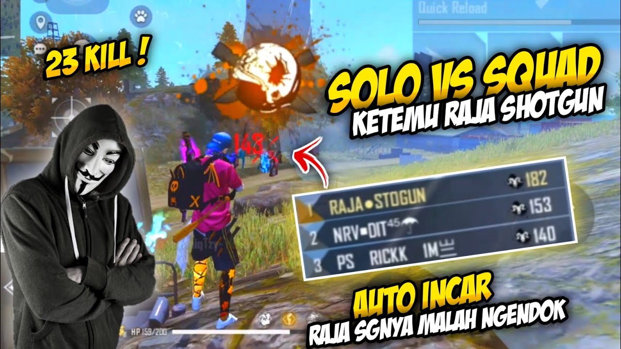 23 KILL SOLO VS SQUAD !! PAKE BUNDLE LEGEND S2, MALAH KETEMU RAJA SHOTGUN !!