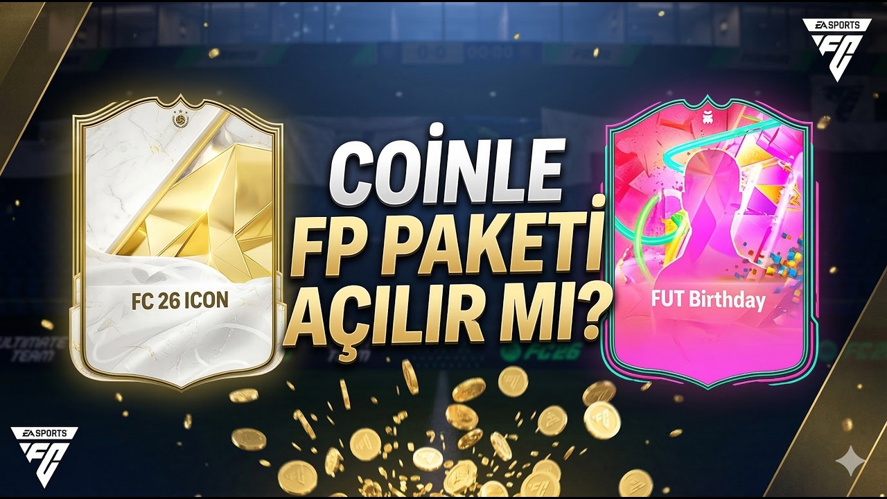 👉 FC 26 | Coin ile FP Paketi Açtık! 🔥İkon Paketi, Kampanya Paketleri ve Günlük SBC Maratonu