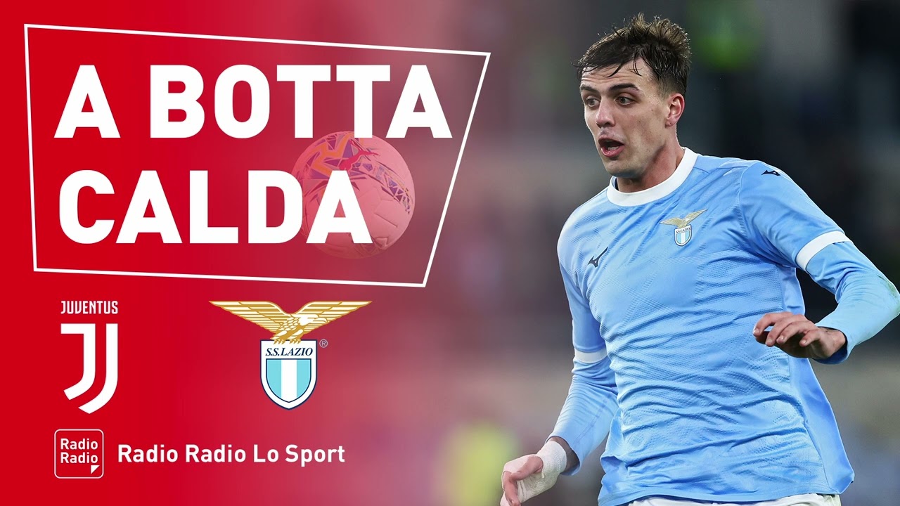 JUVENTUS - LAZIO, MELLI A BOTTA CALDA: 