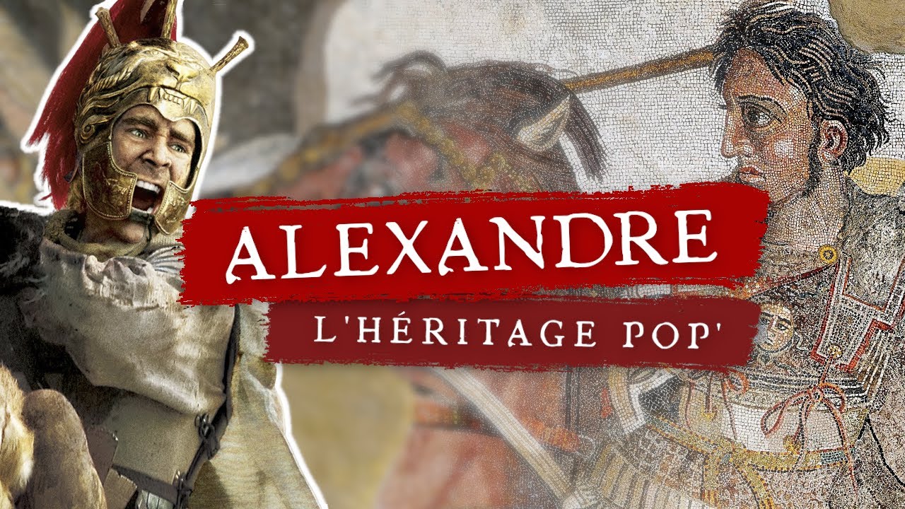 ALEXANDRE LE GRAND : l'Héritage Pop'