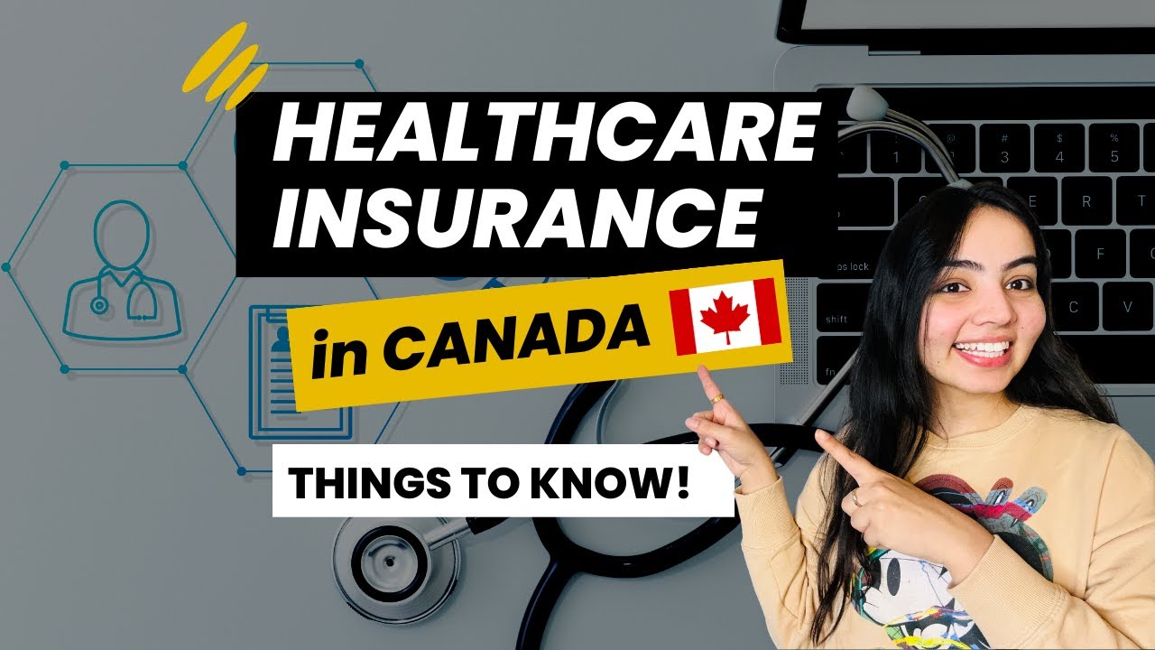 Health Insurance in CANADA for Students | Canada's FREE Healthcare System Explained