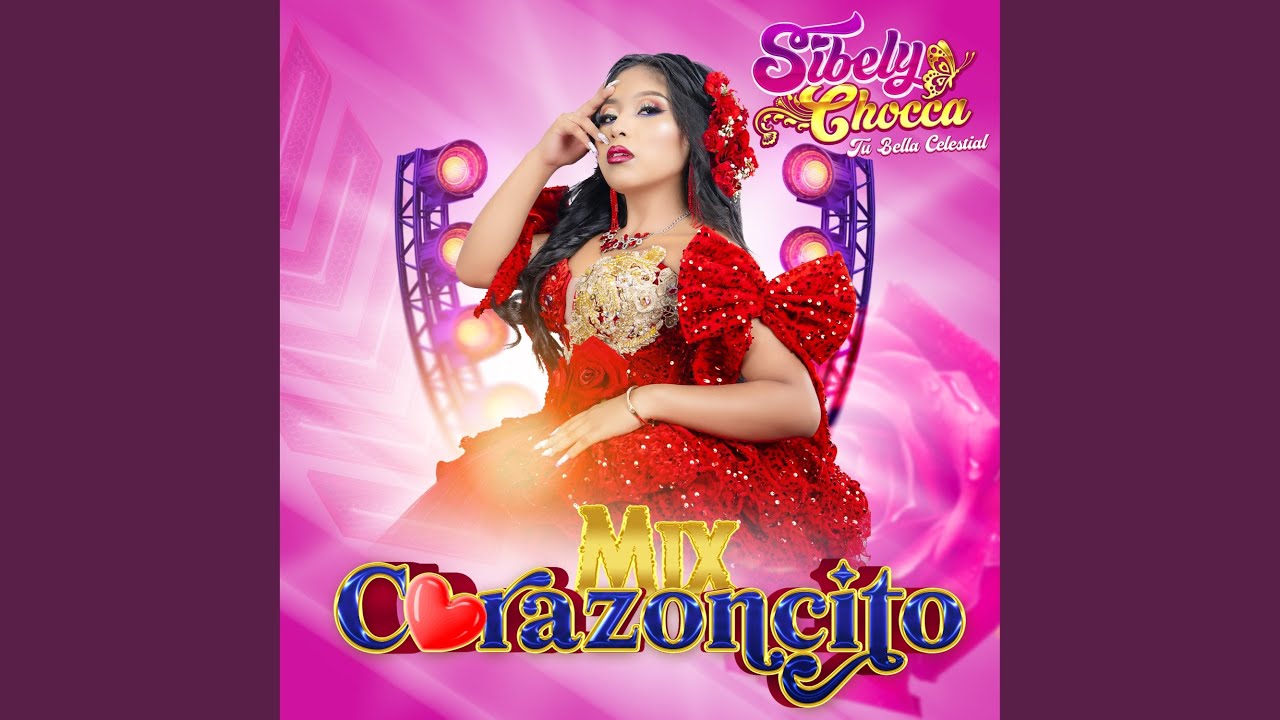 MIX CORAZONCITO (Huayno)