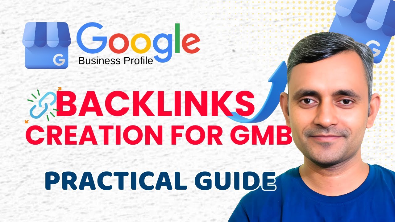 Practical Guide to Backlink Creation for GMB | Rank Higher on Google Maps | Guddu Kumar