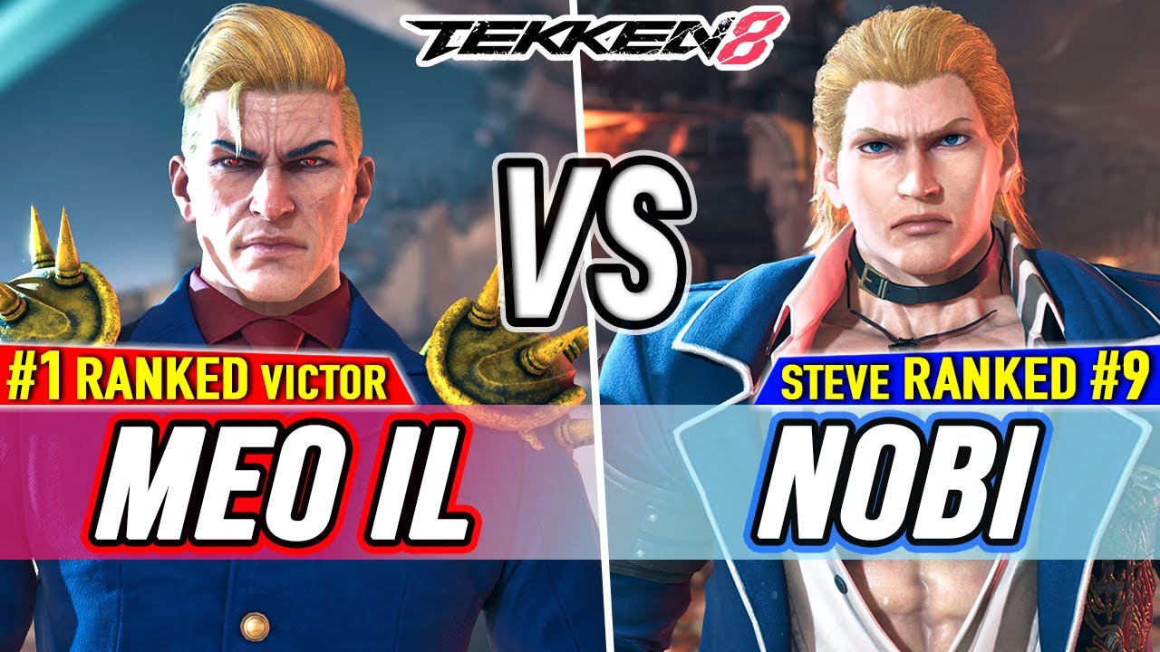 T8 🔥 Meo-IL (#1 Ranked Victor) vs Nobi (#9 Ranked Steve) 🔥 Tekken 8 High Level Gameplay