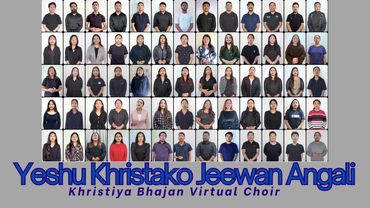 येशू ख्रीष्‍टको जीवन अँगाली || Virtual Choir Cover || Khristiya Bhajan Virtual Choir