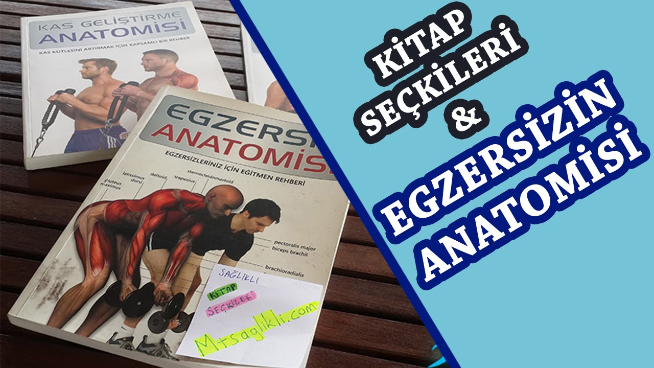 Sağlıklı Kitap Önerisi 01 | Egzersizin Anatomisi