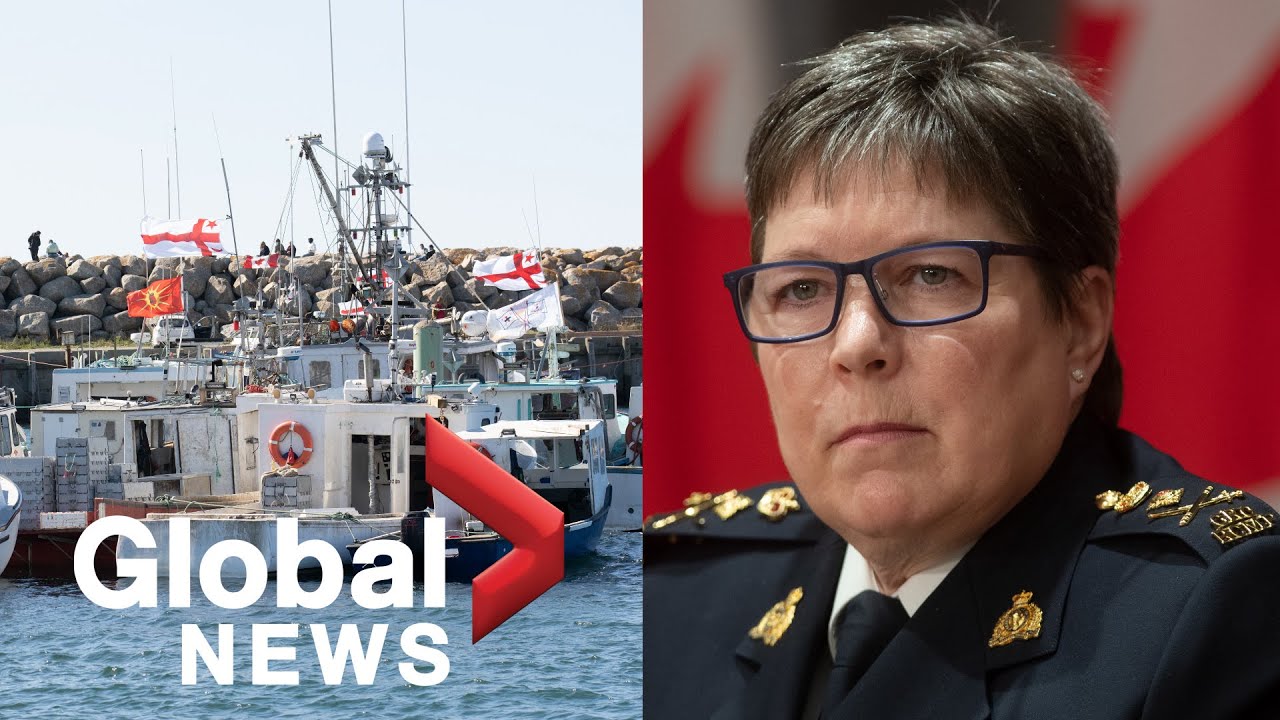 RCMP ‘fully committed to keeping the peace’ in Nova Scotia fishing dispute, commissioner says | FULL