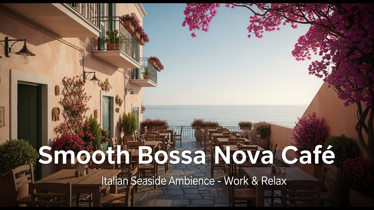 Barcelona Coastal Café Vibes 🇪🇸 Smooth Bossa Nova | Música Relaxant