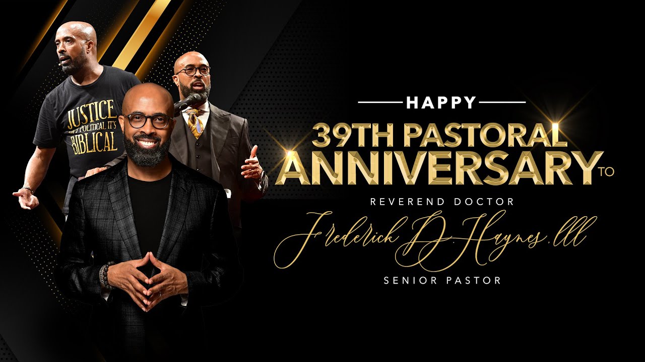 Dr. Haynes' 39th Pastoral Anniversary Service
