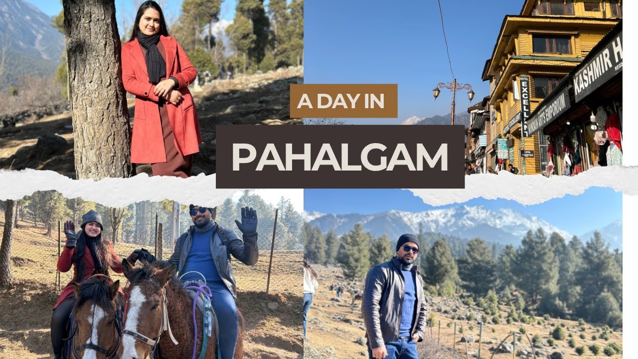 A day in Pahalgam❤️ #pahalgam #kashmir #vlog 