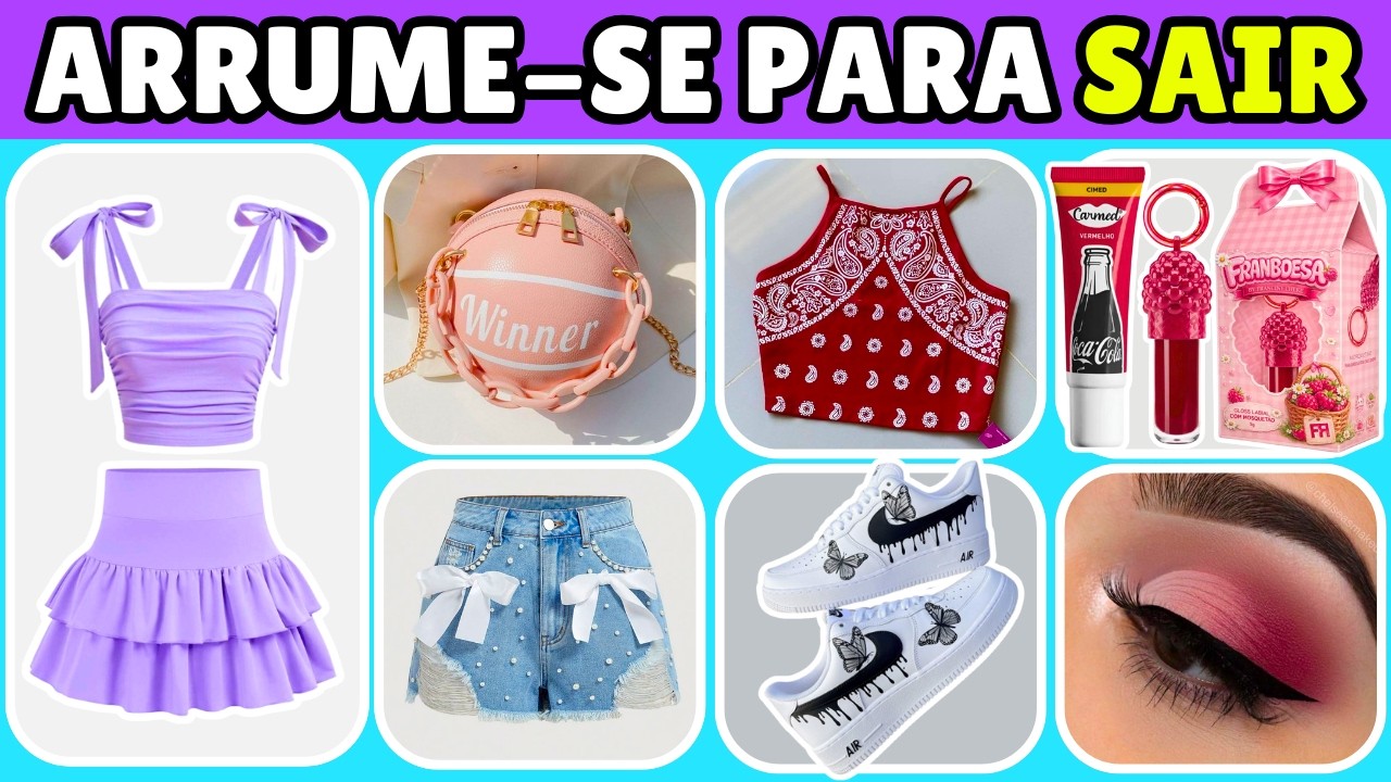 ✨ ARRUME-SE PARA SAIR 👗| Monte Seu Look dos Sonhos!
