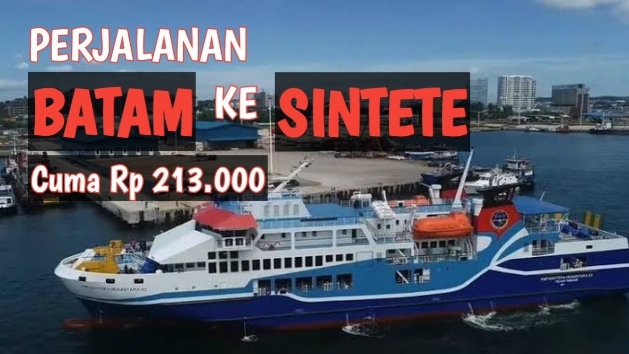 PERJALANAN BATAM PONTIANAK DENGAN KAPAL KMP BAHTERA NUSANTARA 03