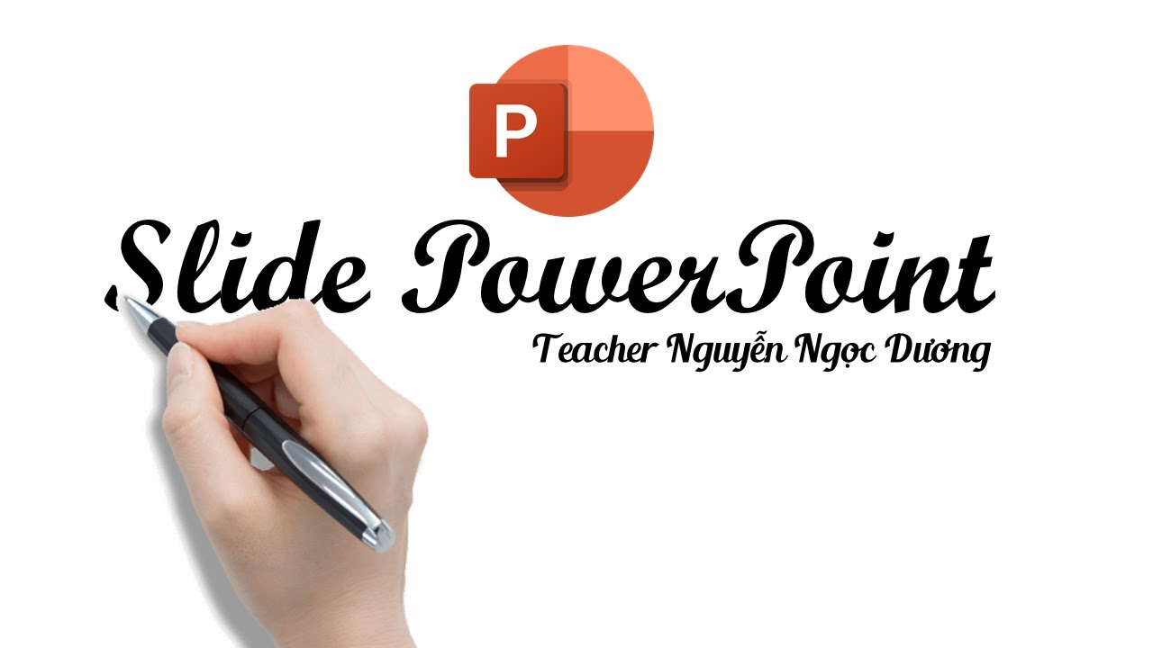 Hiệu ứng chữ viết tay Handwriting cực hay trong Slide PowerPoint | Nguyễn Ngọc Dương