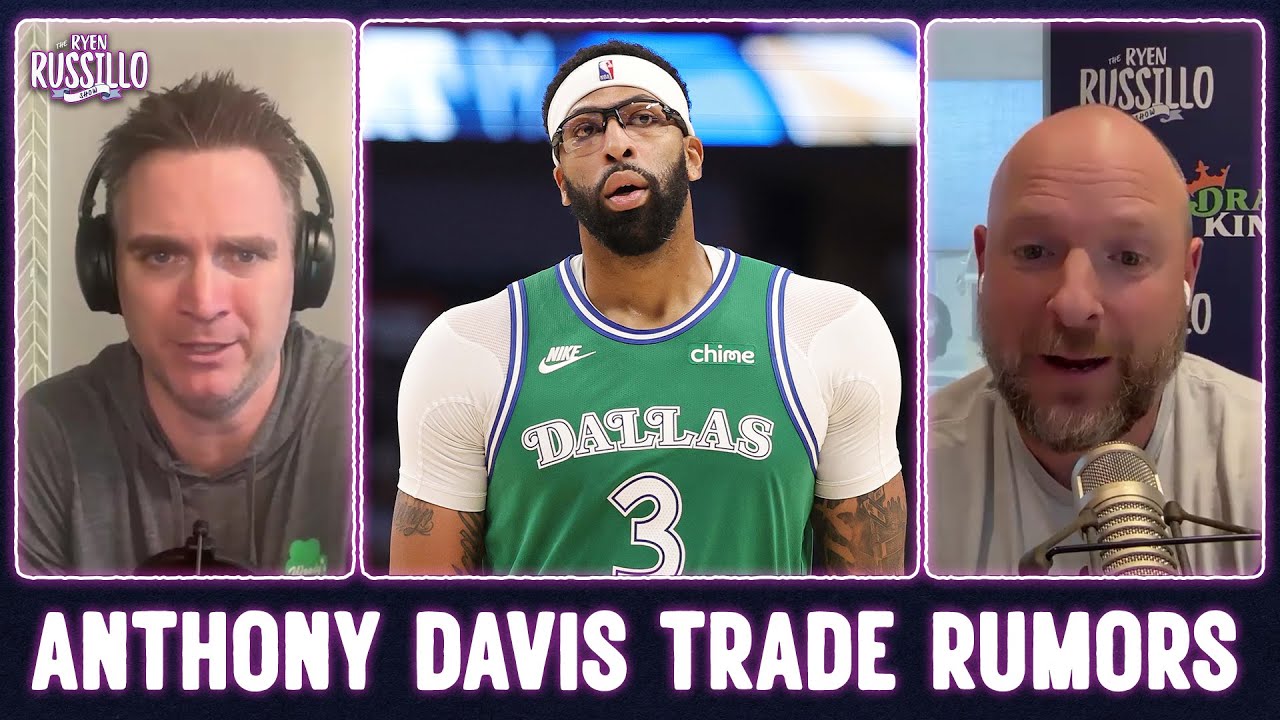 Should the Mavericks Trade Anthony Davis?