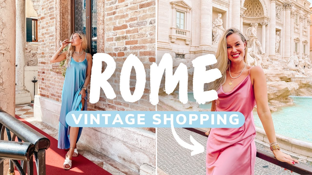 Rome Vintage Shopping Guide | TOP 5 VINTAGE STORES