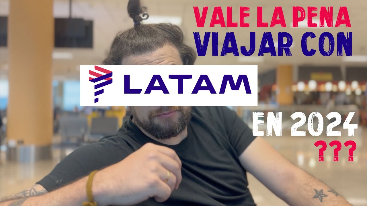 Probando Aerol&iacute;nea Latam en clase econ&oacute;mica en un vuelo internacional | &iquest;si vale la pena?