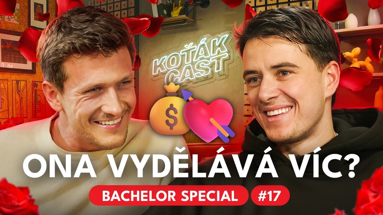 Bachelor Special #17 🌹 Inteligenční rozdíly mezi partnery | KOŤÁK CAST