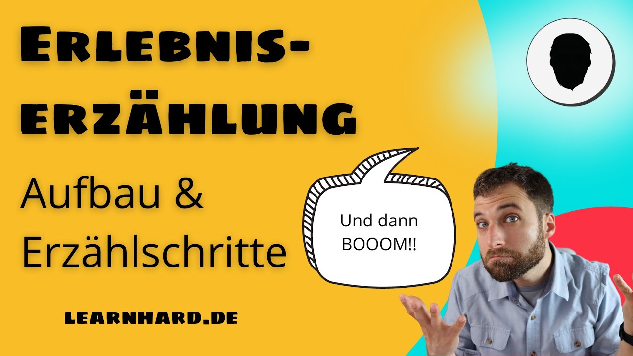 Erlebniserz&auml;hlung schreiben: Erz&auml;hlungen spannend und passend aufbauen