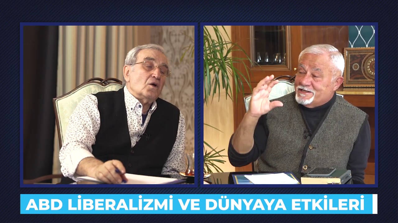 ABD Liberalizmi ve Dünyaya Etkileri - Kanal Serbesti - Besim Tibuk, Hasan Erçakıca - Dünayaya Bakış