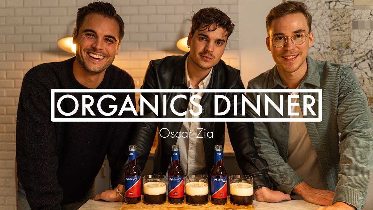 Organics Dinner - Hänger en kväll med Oscar Zia!