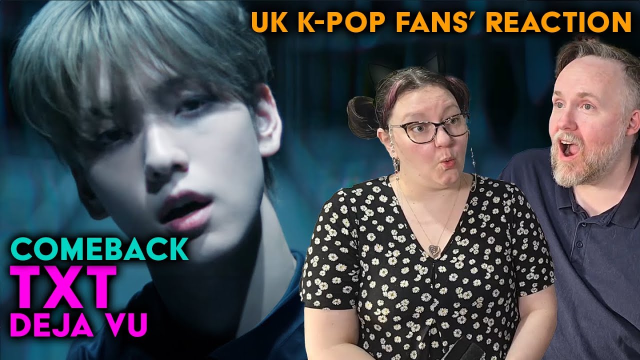 TXT - Deja Vu - UK K-Pop Fans Reaction