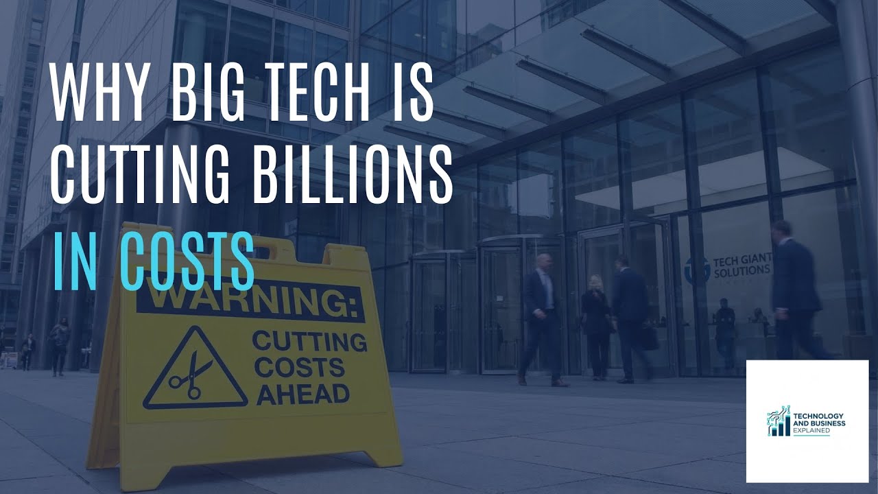 Why Big Tech Is Suddenly Cutting Billions in Costs &mdash; Explained Simply