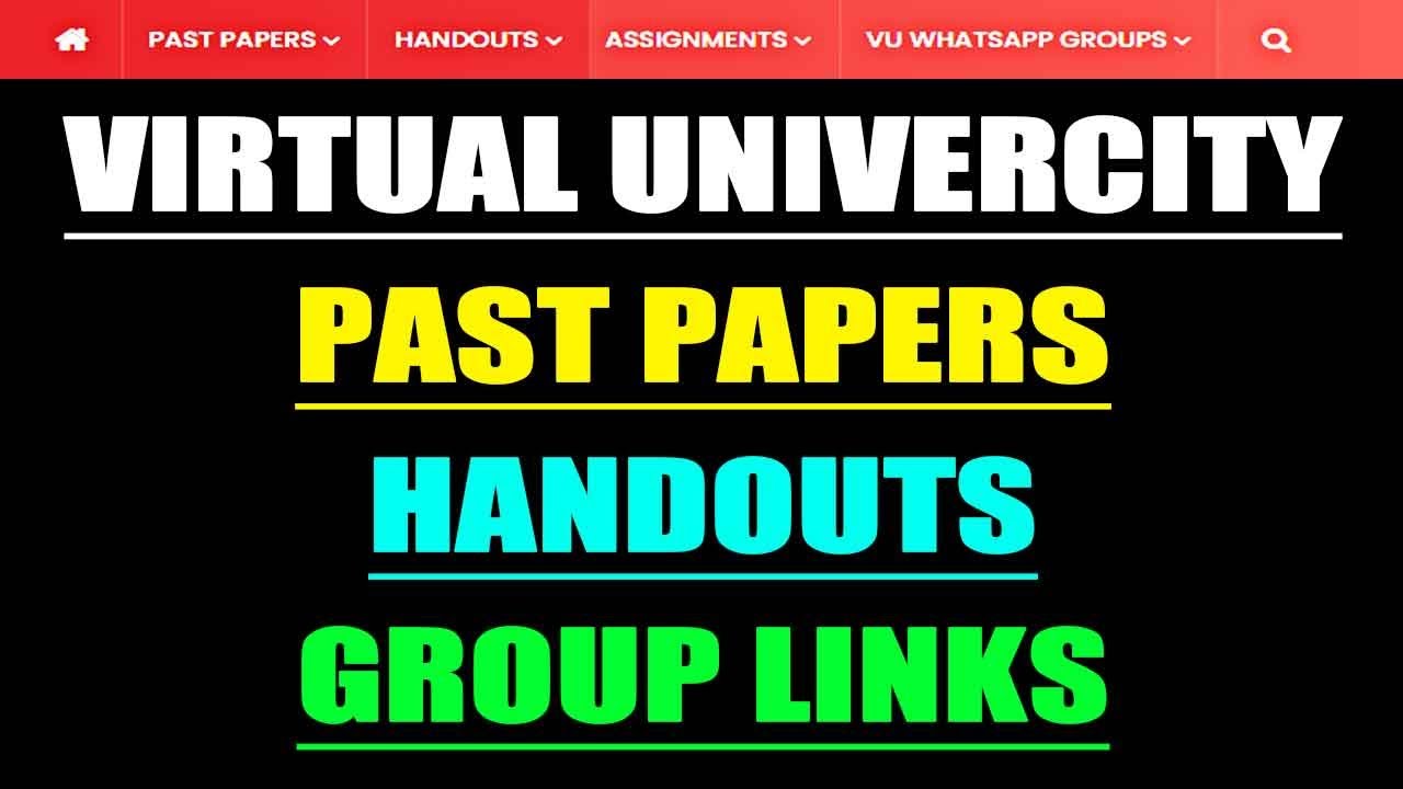 VU Past Papers Download | VU Handouts Download | VU WhatsApp Group Links