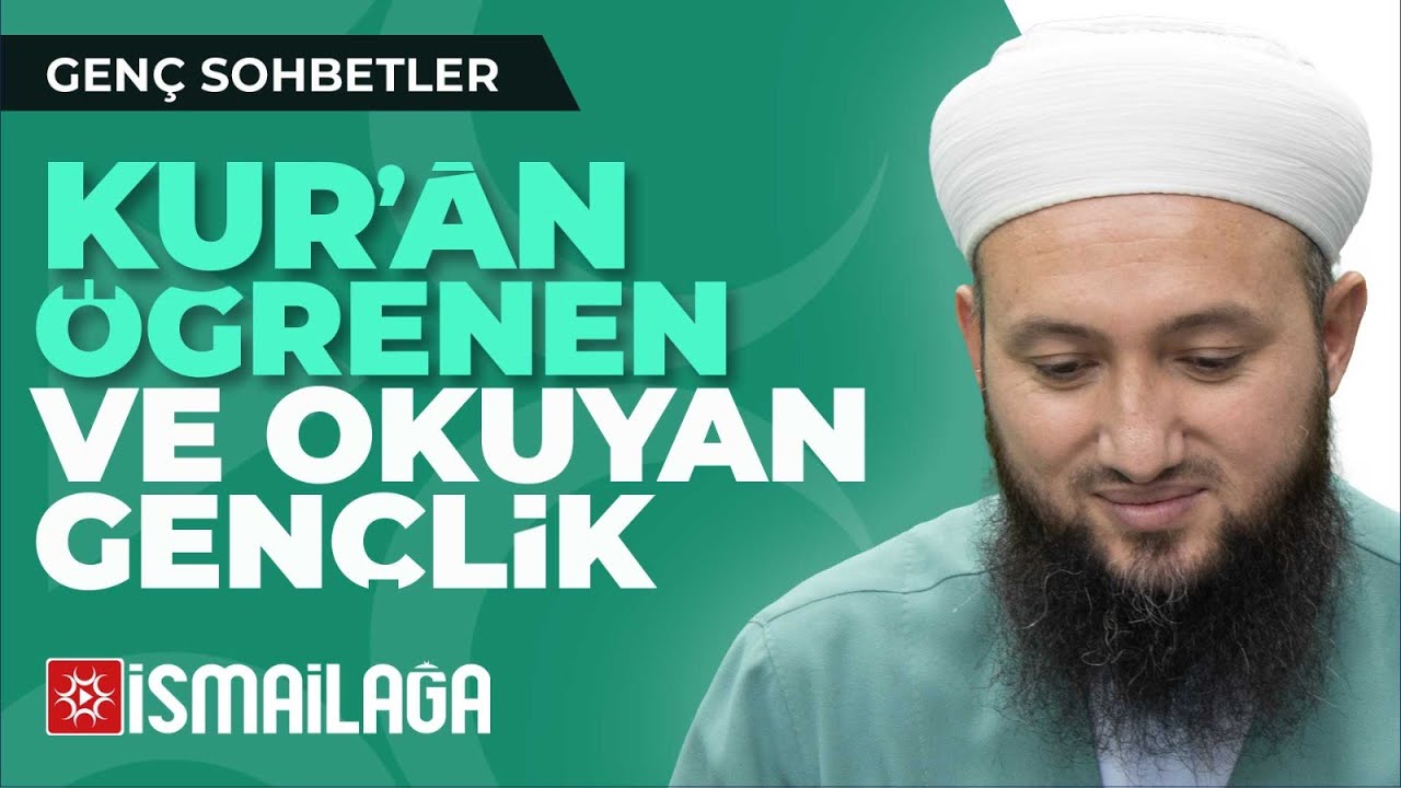 Kur'ân Öğrenen ve Okuyan Gençlik - Mahmud Yorulmaz Hoca Efendi