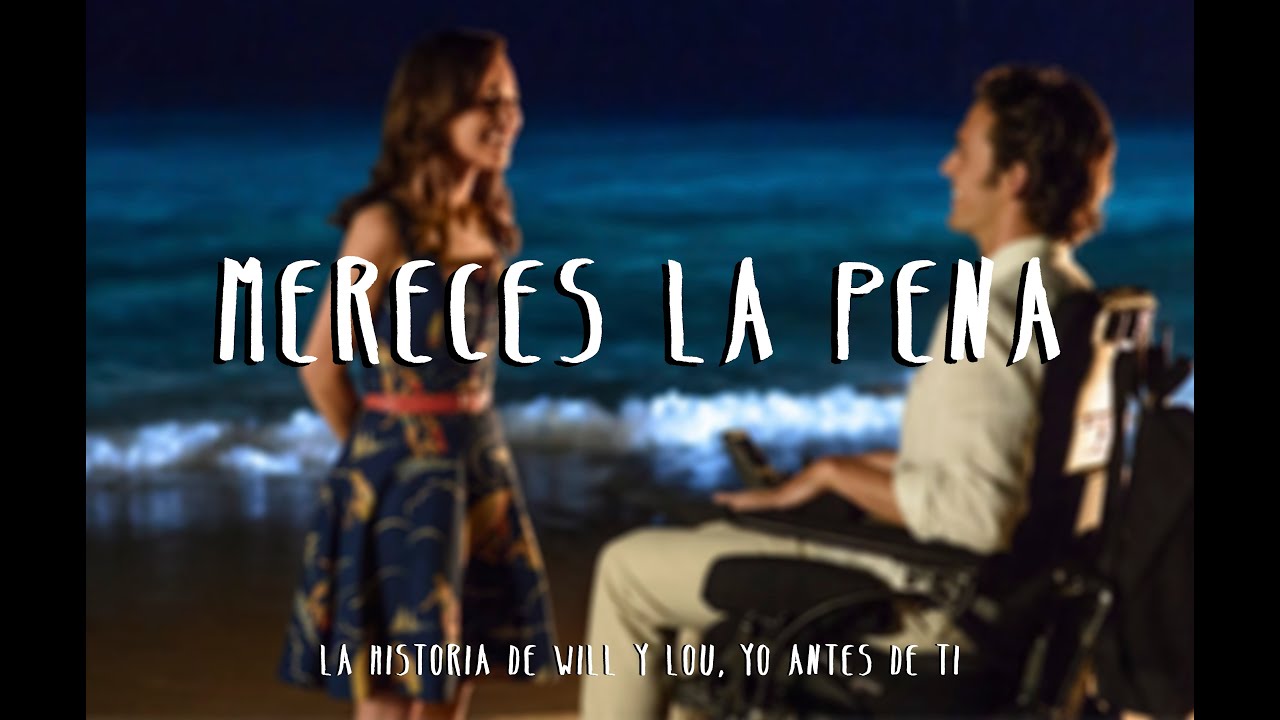 Mereces la pena - Irene Jotadé (Will y Lou, Yo antes de ti)