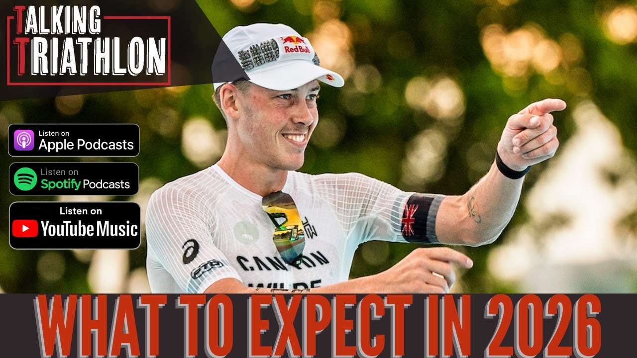 What To Expect From Triathlon in 2026 | Talking Triathlon | Episode 116