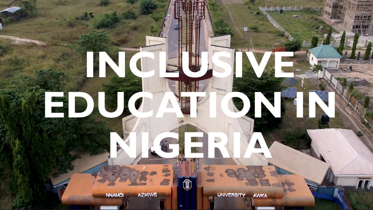 Inclusive Education in Tertiary Institutions in Nigeria - A Documentary