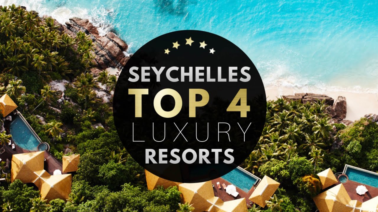 BEST LUXURY RESORTS IN THE SEYCHELLES 2022 🏆⭐️ Top 4 of the best 5* hotels in the Seychelles 4K