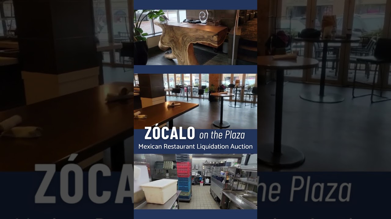 Zocalo Mexican Restaurant Liquidation Auction